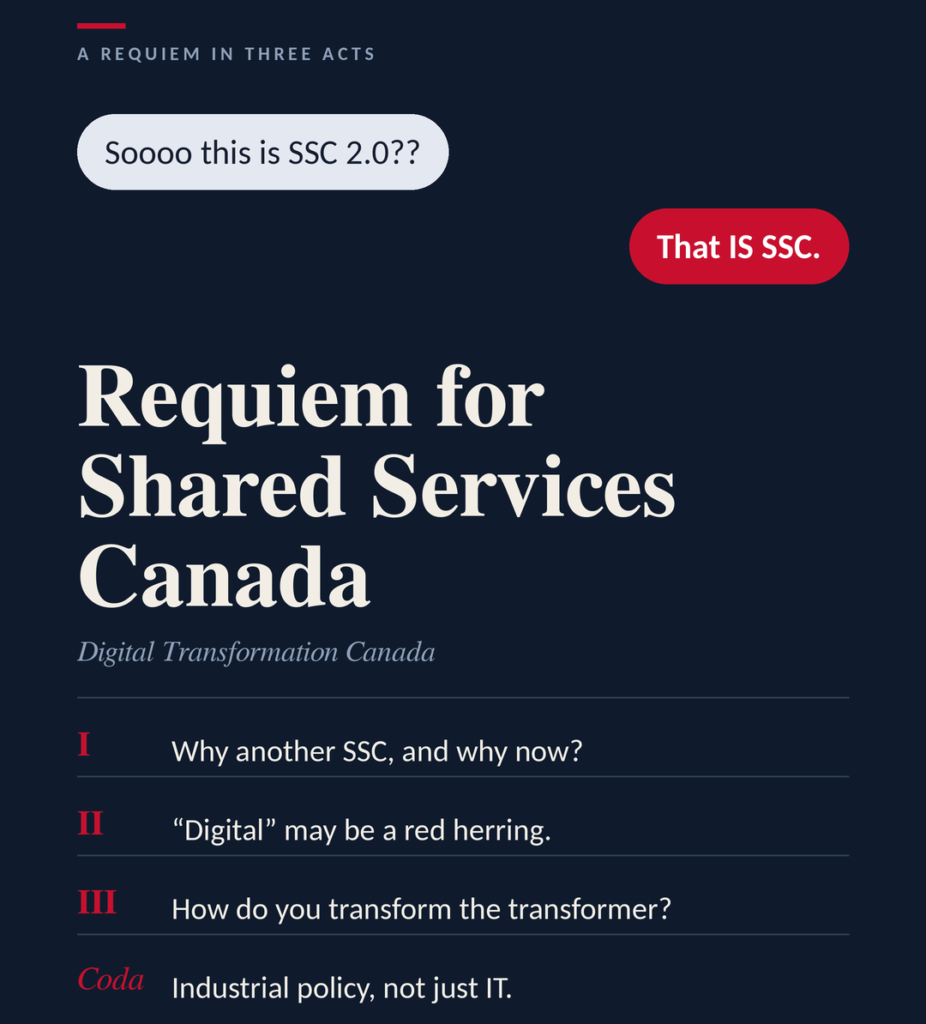 Digital Transformation Canada: Requiem for Shared Services Canada (SSC) in 3 Acts